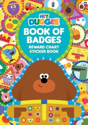 Hey Duggee: Book of Badges -  Hey Duggee