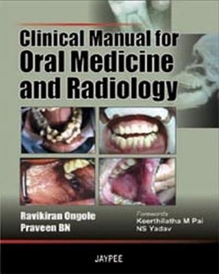 Clinical Manual for Oral Medicine and Radiology