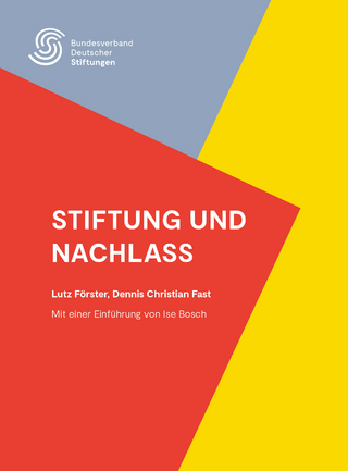 Stiftung und Nachlass