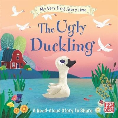My Very First Story Time: The Ugly Duckling -  Pat-a-Cake, Ronne Randall