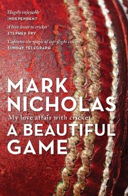 A Beautiful Game - Mark Nicholas
