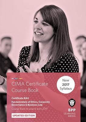 CIMA BA4 Fundamentals of Ethics, Corporate Governance and Business Law