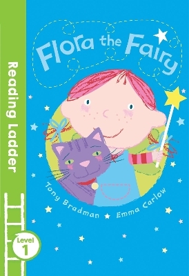 Flora the Fairy - Tony Bradman
