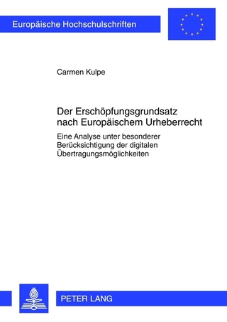 Der Erschöpfungsgrundsatz nach Europäischem Urheberrecht