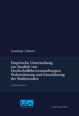 Empirische Untersuchung zur Qualit&auml;t von Hochschullehrveranstaltungen: Wahrnehmung und Einsch&auml;tzung der Studierenden - Astrid Marie L&uuml;ers