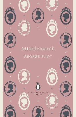 Middlemarch - George Eliot