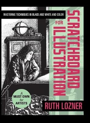 Scratchboard for Illustration - Ruth Lozner