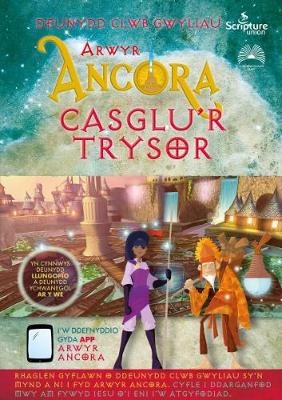 Arwyr Ancora: Casglu'r Trysorau - Alex Taylor
