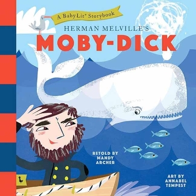 Moby Dick: A BabyLit&reg; Storybook