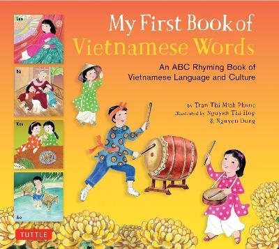 My First Book of Vietnamese Words - Phuoc Thi Minh Tran