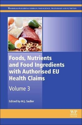 Foods, Nutrients and Food Ingredients with Authorised EU Health Claims