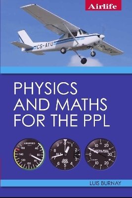 Physics and Maths for the PPL