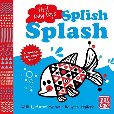 First Baby Days: Splish Splash -  Pat-a-Cake