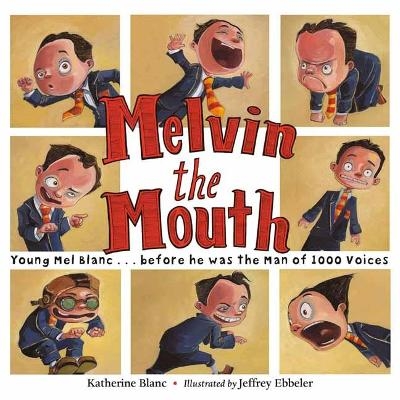 Melvin the Mouth - Katherine Blanc