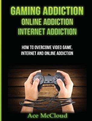 Gaming Addiction