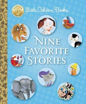 The Poky Little Puppy and Friends: The Nine Classic Little Golden Books - Margaret Wise Brown, Janette Sebring Lowrey