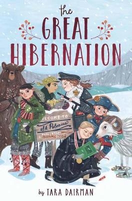 The Great Hibernation - Tara Dairman