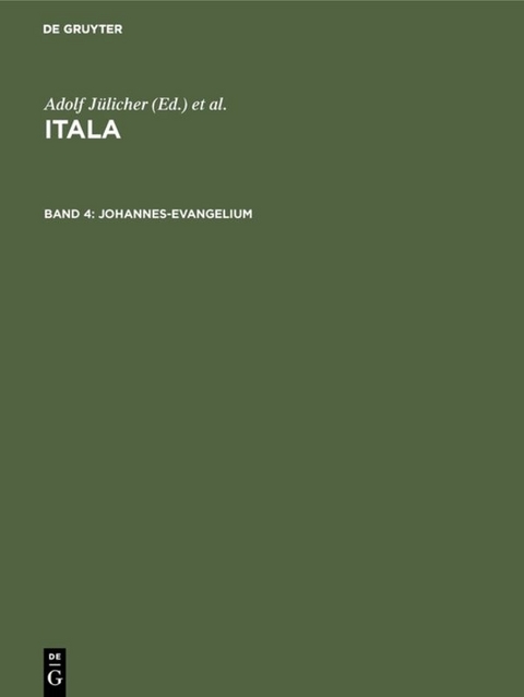 Itala / Johannes-Evangelium