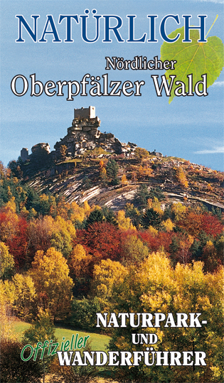 Nat&uuml;rlich N&ouml;rdlicher Oberpf&auml;lzer Wald - Wolfgang Benkhardt