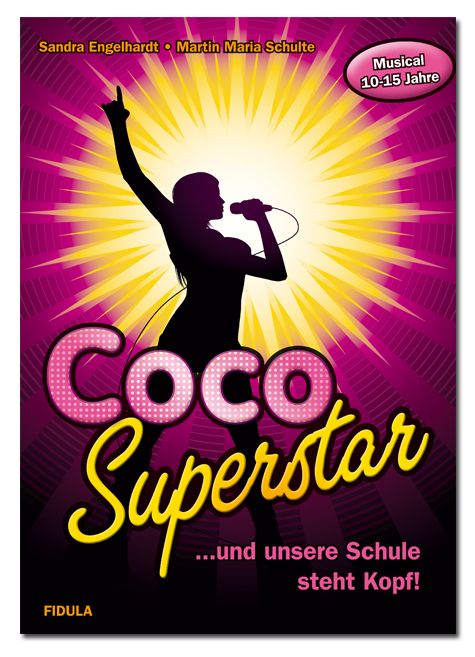 Coco Superstar - Martin Maria Schulte, Sandra Engelhardt