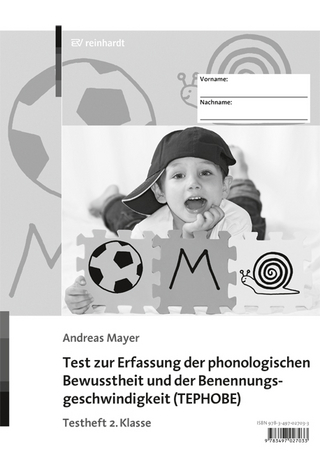 Test zur Erfassung der phonologischen Bewusstheit und der Benennungsgeschwindigkeit (TEPHOBE)