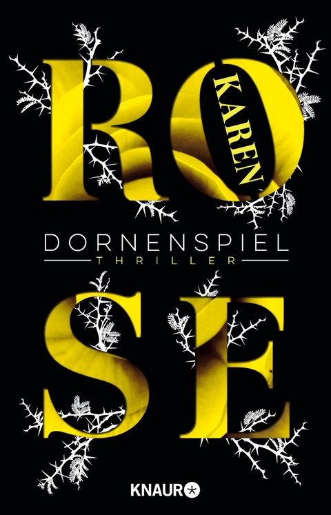 Dornenspiel - Karen Rose