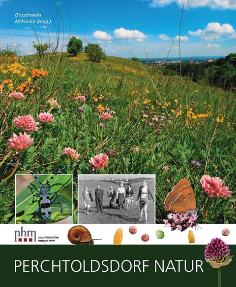 Perchtoldsdorf Natur - Irene Drozdowski, Alexander Mrkvicka