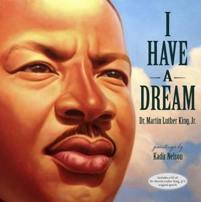 I Have a Dream (Book & CD) - Dr. Martin Luther King