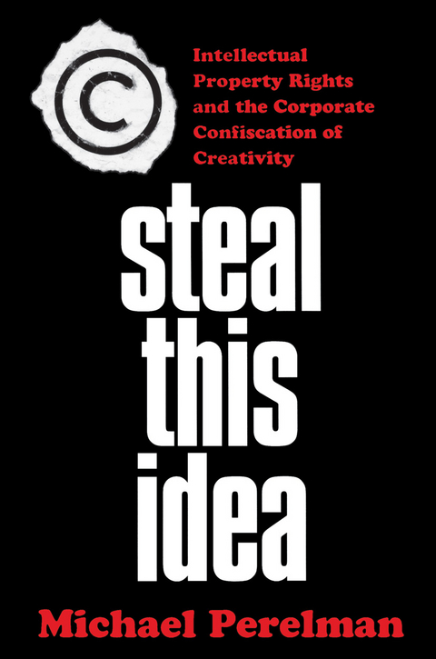 Steal This Idea - M. Perelman