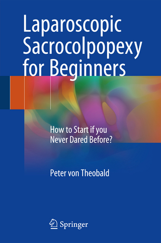Laparoscopic Sacrocolpopexy for Beginners
