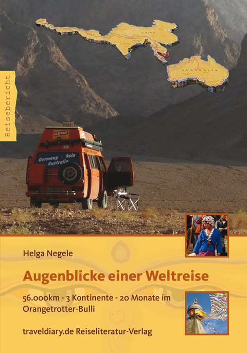 Augenblicke einer Weltreise - Helga Negele