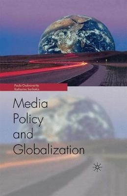 Media Policy and Globalization