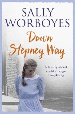 Down Stepney Way - Sally Worboyes