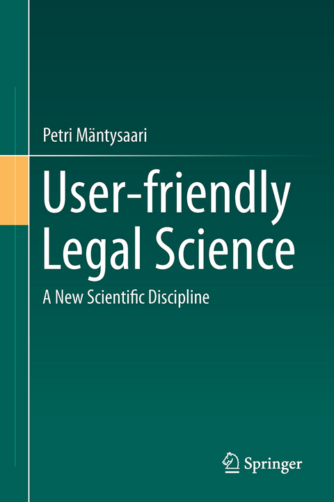 User-friendly Legal Science - Petri M&auml;ntysaari