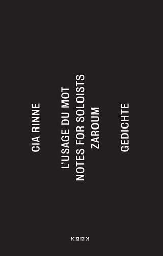 zaroum / notes for soloists / l’usage du mot