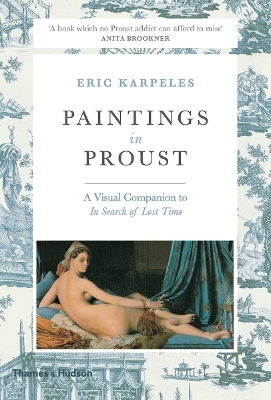 Paintings in Proust - Eric Karpeles