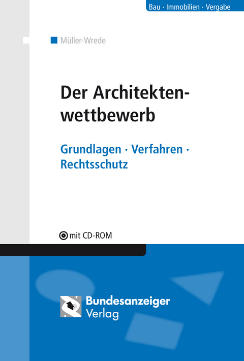Der Architektenwettbewerb - Malte M&uuml;ller-Wrede