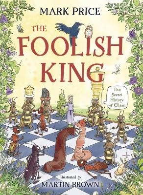 The Foolish King - Mark Price