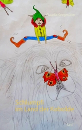 Schlumpfi im Land der Kobolde - Claudia Seegm&uuml;ller