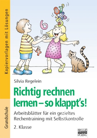 Richtig rechnen lernen - so klappt's! / 2. Klasse - Kopiervorlagen mit Lösungen