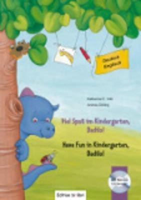 Viel Spa&szlig; im Kindergarten, Dadilo! - Katharina E. Volk