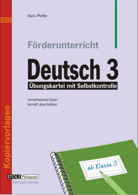 F&ouml;rderunterricht Deutsch 3 - Karin Pfeiffer
