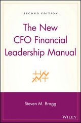 The New CFO Financial Leadership Manual - Steven M. Bragg