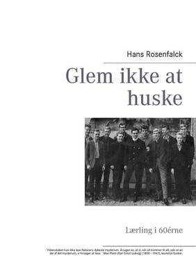 Glem Ikke at Huske - Hans Rosenfalck
