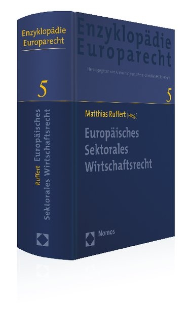 Europ&auml;isches Sektorales Wirtschaftsrecht - 
