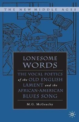 Lonesome Words - M G McGeachy