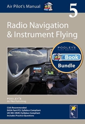 Air Pilot's Manual - Radio Navigation & Instrument Flying - 