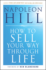 How To Sell Your Way Through Life - Napoleon Hill