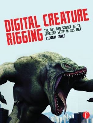 Digital Creature Rigging - Stewart Jones
