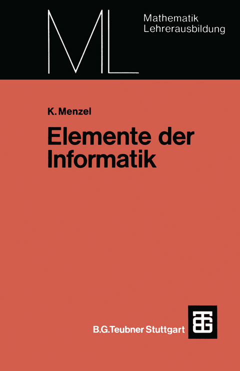 Elemente der Informatik - Klaus Menzel